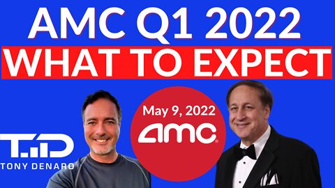 AMC Q1 EARNINGS SNEAK PEEK! Revenue & EPS Predictions by Tony Denaro