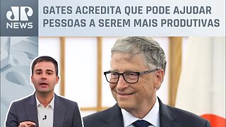 Bruno Meyer: Bill Gates só quer falar sobre inteligência artificial