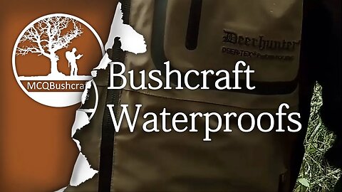 Bushcraft Clothing: Deerhunter Waterproofs