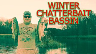 WINTER TIME CHATTERBAIT BASSIN (ROSS BARNETT RESERVOIR)