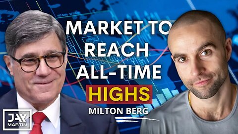 Market Set To Reach New Highs in the First Half of 2023: Milton Berg