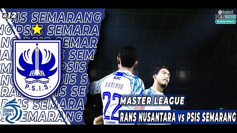 PES 2021 Master League - BRACE HARI NUR MENGKANDASKAN PERLAWANAN RANS FC #12