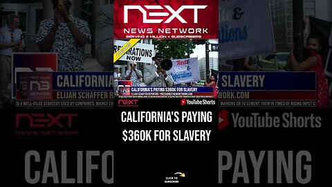 California's Paying $360k for Slavery #shorts