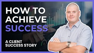 This is How My Client Achieved Success!!!