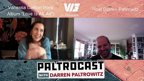 Vanessa Carlton (new album "Love Is An Art") interview with Darren Paltrowitz