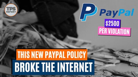 This new PAYPAL policy just broke twitter!. $2500 fine for misinformation!.