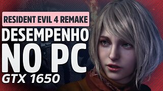 Resident Evil 4 Remake está JOGÁVEL na GTX 1650? Testei a DEMO e o desempenho....