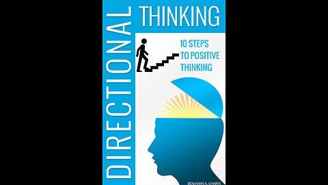 Directional Thinking:10 Steps to Positive Thinking #book #summary
