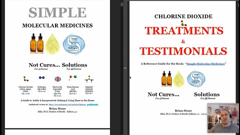 CHLORINE DIOXIDE BOOK 2: TREATMENTS & TESTIMONIALS - Dozens of Diseases Treated, 100's of Stories