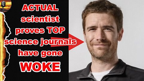 REAL Scientist shows how WOKE editors have infested academic journals.