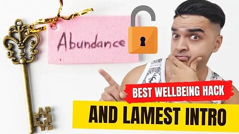 Best Self Improvement Hack and Lamest YouTube Introduction #wellbeing #youtube