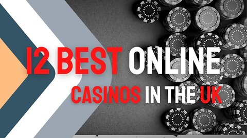 12 Best Online Casinos in the UK 2022 - Fact's Tech