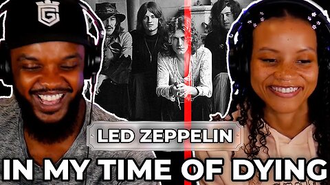 🎵 Led Zeppelin - IN MY TIME OF DYING REACTION
