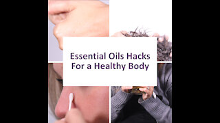 Essential Oil Hacks for a Healthy Body [GMG Originals]