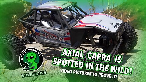 👽 Axial Capra Is Spotted In The Wild. Video and Pics to Prove It!
