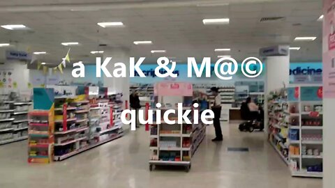 ...a KaK & M@© quickie