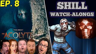 Shill Watch-Alongs: Star Wars The Acolyte FINALE | with Knights of Melvin