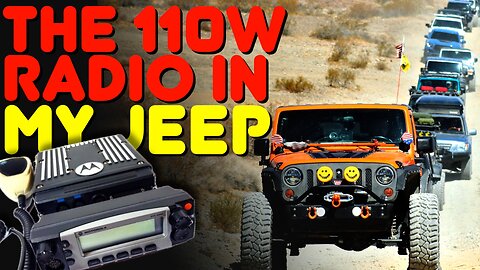 My Off-Road 4X4 Communications - The 110-Watt Radio In My Jeep