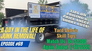 A day in the Life of Junk Removal #69! Great tips for doing yard debris and MORE! We do 6 Jobs Today