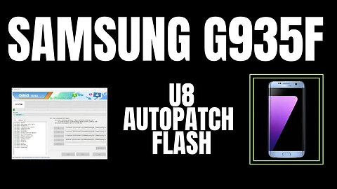 samsung G935F u8 Autopatch flash | Samsung G935F U8 custom ROM installation | Android OS update |