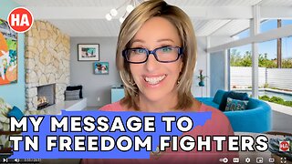 My Message to TN Freedom Fighters
