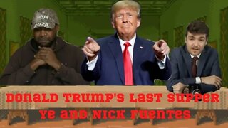 Donald Trump's: Last Supper with Kanye West and Nick Fuentes |Alex Jones Interview