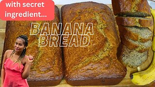 HOW TO MAKE PERFECT BANANA BREAD || SECRET INGREDIENT INCLUDED || Subscribe, Comment, Like and Share