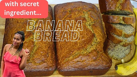 HOW TO MAKE PERFECT BANANA BREAD || SECRET INGREDIENT INCLUDED || Subscribe, Comment, Like and Share