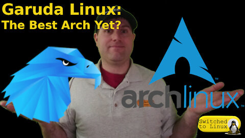 Garuda Linux: Is This the Best Arch Linux?