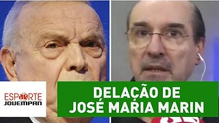 Delação de José Maria Marin: Wanderley revela detalhes