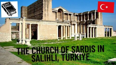 The church of Sardis in Salihli, Turkiye with Turkish Subtitles