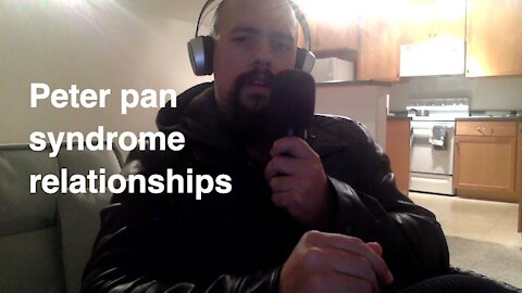 Episode #129 Peter pan syndrome relationships