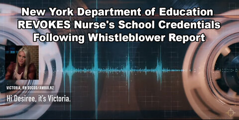 New York Department of Education REVOKES Nurse's School Credentials Following Whistleblower Report