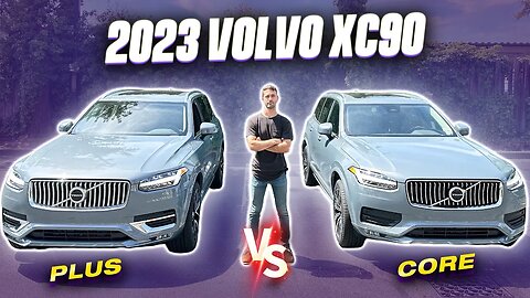 2023 Volvo XC90 CORE vs PLUS