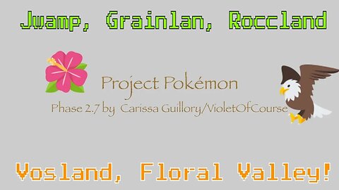 Project Pokemon Phase 2.7! 2020 🌺