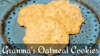 Granma's Oatmeal Cookies