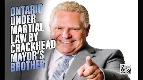 ⁣VIDEO: Ontario Placed Under Martial Law By Brother of Crackhead Mayor