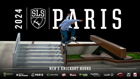 2024 SLS Paris: Men’s Knockout Round