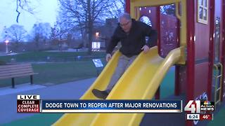 Dodge Town to reopen after major renovations