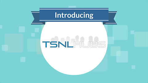 INTRODUCING TSNL HUBS