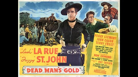 Dead Mans Gold 1948 Colorized Full Movie