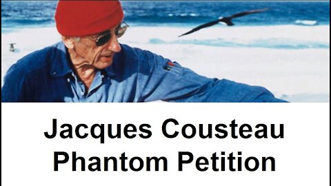 Jacques Cousteau Phantom Petition