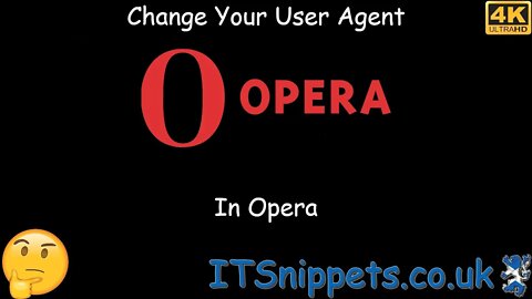 Change Your User Agent In Opera (@youtube, @YTCreators)
