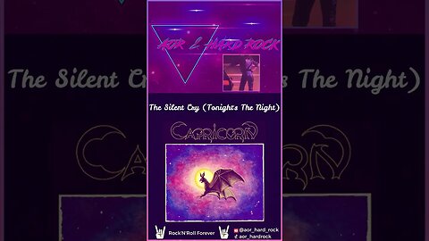 Capricorn – The Silent Cry (Tonight's The Night) #Shorts #AORHardRock #AOR #HardRock