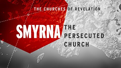 Revelation Study Chap 2 - Smyrna