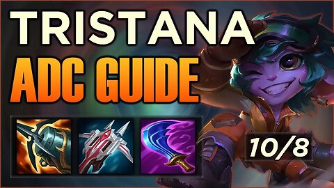 learning Tristana ADC! Beginners Guide to Learning Tristana ADC!