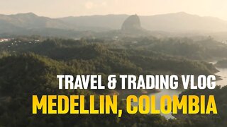 Funded Trader | Trading & Traveling In Medellin, Colombia