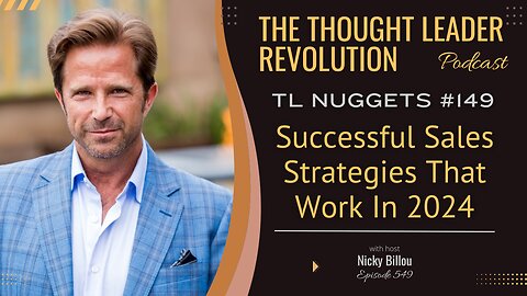 TTLR EP549: TL Nuggets #149 - Marc Von Musser - Successful Sales Strategies That Work In 2024