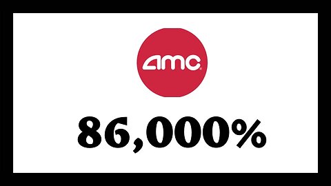 AMC STOCK | 86,000%
