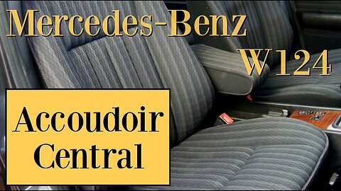 Mercedes Benz W124 - Comment ouvrir le siège et monter un accoudoir tutorial